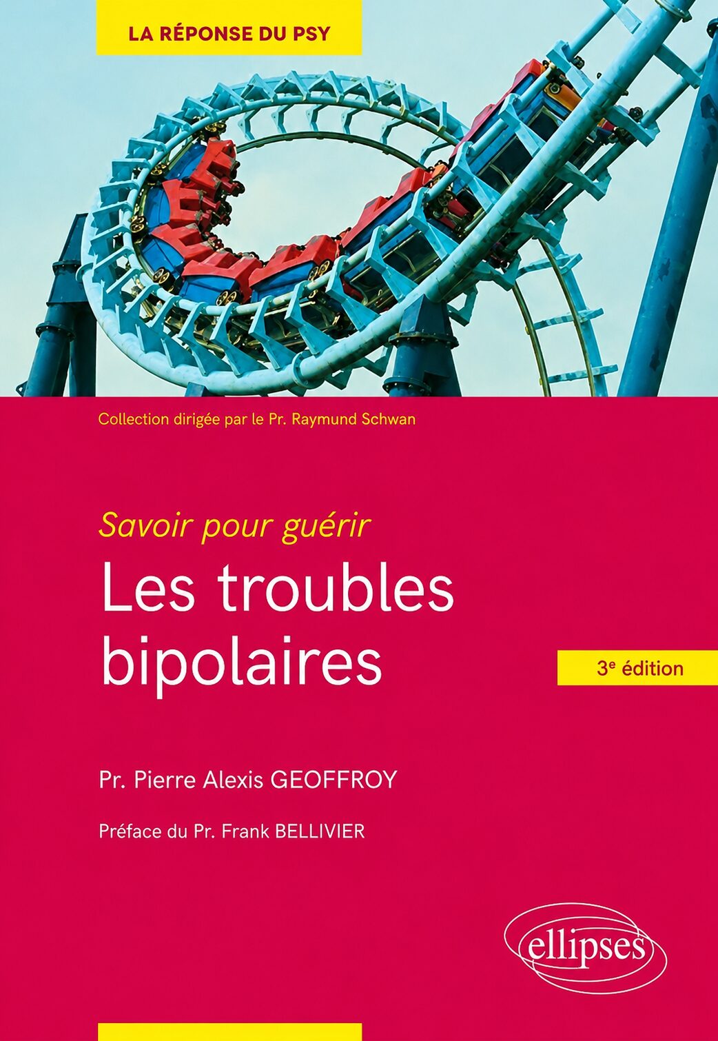 Savoir pour guérir les troubles bipolaires - Pr Pierre-Alexis Geoffroy
